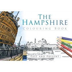 The Hampshire Colouring Book: Past and Present