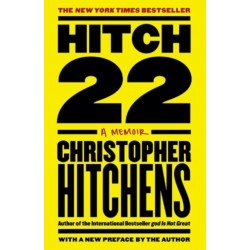 Hitch-22 : A Memoir: A Memoir