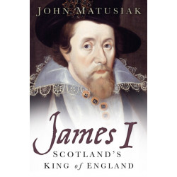 James I: Scotland's King of England