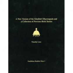 A New Version of the Gandhari Dharmapada and a Collection of Previous-Birth Stories: British Library Kharosthi Fragments 16 + 25