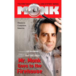 Mr. Monk Goes To The Firehouse