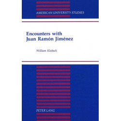 Encounters with Juan Ramon Jimenez