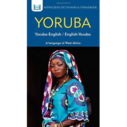 Yoruba-English/ English-Yoruba Dictionary & Phrasebook