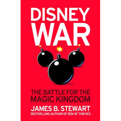 Disneywar: The Battle for the Magic Kingdom