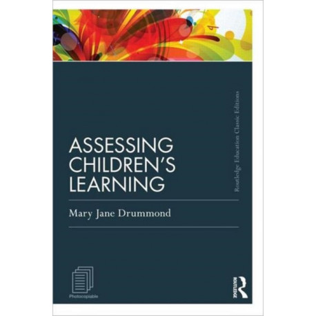 Assessing Children's Learning (Classic Edition)