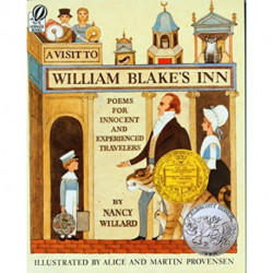 A Visit to William Blake's Inn: Poems for Innocent and Experienced Travelers