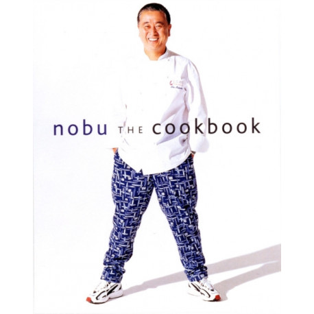 Nobu: The Cookbook