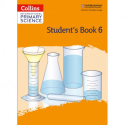 International Primary Science Student's Book: Stage 6