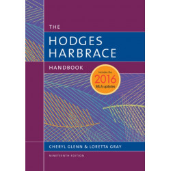 Hodges Harbrace Handbook, 2016 MLA Update