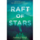 Raft of Stars
