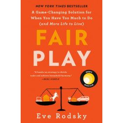 Fair Play: Reese's Book Club: A Game-Changing Solution for When You Have Too Much to Do (and More Life to Live)