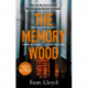 The Memory Wood: the chilling, bestselling Richard & Judy book club pick – this winter’s must-read thriller
