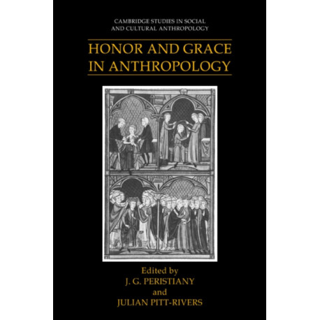 Honor and Grace in Anthropology