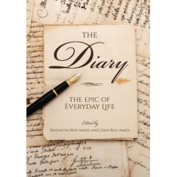 The Diary: The Epic of Everyday Life