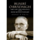 Ruairi O Bradaigh: The Life and Politics of an Irish Revolutionary