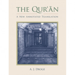 The Qur'an: A New Annotated Translation