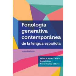 Fonologia generativa contemporanea de la lengua espanola: segunda edicion