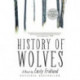 History of Wolves: A Novel
