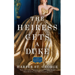 The Heiress Gets a Duke