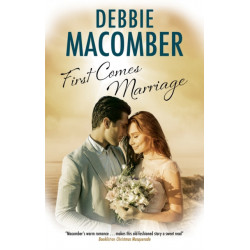 First Comes Marriage