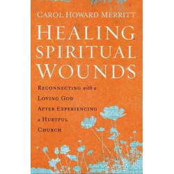 Healing Spiritual Wounds