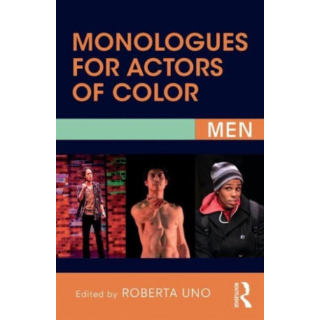 Monologues for Actors of Color: Men