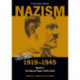 Nazism 1919–1945 Volume 1: The Rise to Power 1919–1934: A Documentary Reader