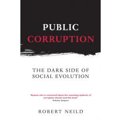 Public Corruption: The Dark Side of Social Evolution