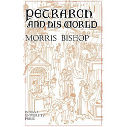 Petrarch and His World