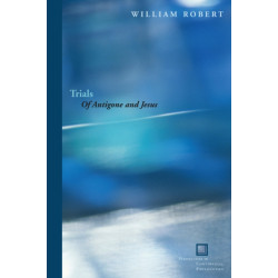 Trials: Of Antigone and Jesus