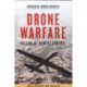 Drone Warfare: Killing by Remote Control