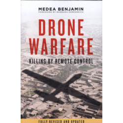 Drone Warfare: Killing by Remote Control