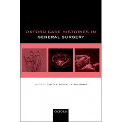 Oxford Case Histories in General Surgery