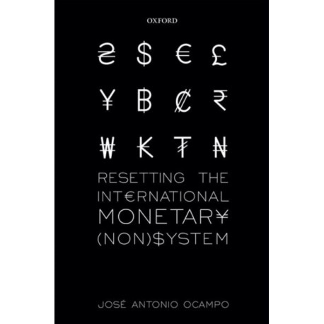 Resetting the International Monetary (Non)System