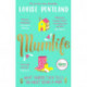 MumLife: The Sunday Times Bestseller, 'Hilarious, honest, heartwarming' Mrs Hinch