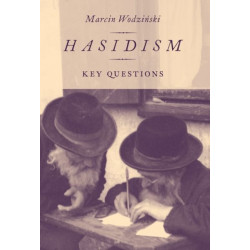 Hasidism: Key Questions