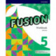 Fusion: Level 5: Workbook with Practice Kit