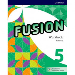Fusion: Level 5: Workbook with Practice Kit