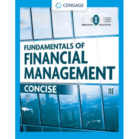 Fundamentals of Financial Management: Concise