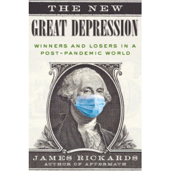 The New Great Depression: Winners and Losers in a Post-Pandemic World