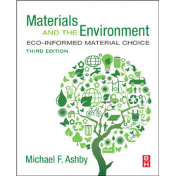 Materials and the Environment: Eco-informed Material Choice