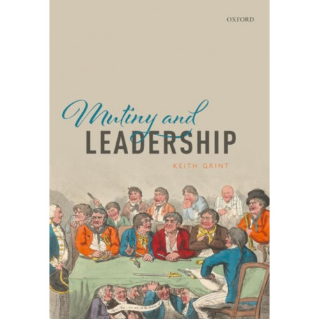 Mutiny and Leadership