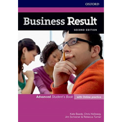 Business Result: Advanced: Student's Book with Online Practice: Business English you can take to work today
