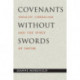 Covenants without Swords: Idealist Liberalism and the Spirit of Empire