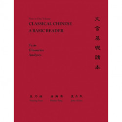 Classical Chinese: A Basic Reader