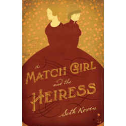 The Match Girl and the Heiress