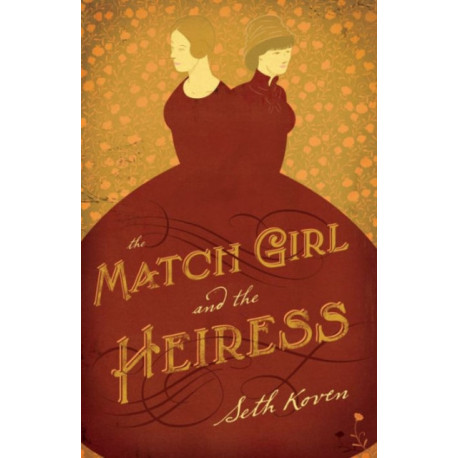 The Match Girl and the Heiress