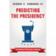 Predicting the Presidency: The Potential of Persuasive Leadership
