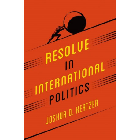 Resolve in International Politics