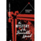 The Mystery of the Invisible Hand: A Henry Spearman Mystery